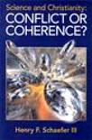 Science and Christianity: Conflict or Coherence?
