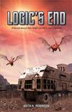 Logic's End by Keith A. Robinson